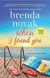 When I Found You: A Silver Springs Novel (Silver Springs, 8) (English Edition)