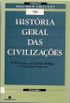 Histria Geral das Civilizaes - vol. 1