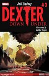 Dexter: Down Under #3