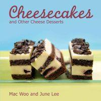 Cheesecakes and other Cheese Desserts (English Edition)