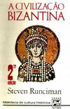 A Civilizao Bizantina