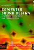 Computer Sound Design: Synthesis techniques and programming