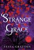 Strange Grace (English Edition)
