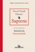 Sapiens – Edição comemorativa de 10 anos: Uma breve história da humanidade