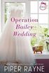 Operation Bailey Wedding