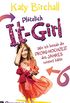 Pltzlich It-Girl - Wie ich beinah die Promi-Hochzeit des Jahres ruiniert htte (German Edition)