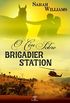 O Cu sobre Brigadier Station