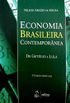 Economia Brasileira Contempornea. De Getlio a Lula