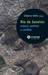 Rio de Janeiro: cultura, poltica e conflito