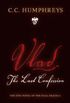 Vlad The Last Confession