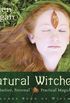 Natural Witchery: Intuitive, Personal & Practical Magick (English Edition)