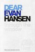 Dear Evan Hansen: Through the Window