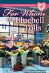For Whom the Bluebell Tolls (A Bridal Bouquet Shop Mystery Book 2) (English Edition)