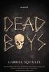 Dead Boys (English Edition)