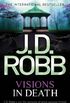 Visions In Death: 19 (English Edition)