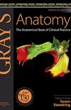 Grays Anatomy the Anatomical Basis of Cl