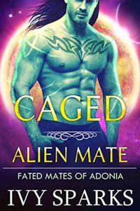 Caged Alien Mate