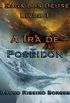 A Saga dos Deuses Livro 1 - A Ira de Poseidon
