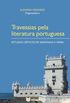 Travessias pela literatura portuguesa