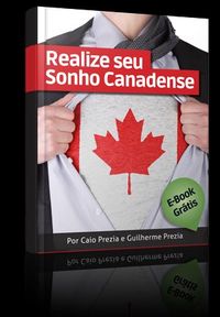 Realize Seu Sonho Canadense