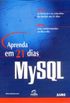 Aprenda em 21 dias MySQL