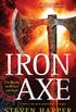 Iron Axe (The Books Of Blood And Iron Book 1) (English Edition)