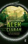 Alek Ciaran e os Guardies da Escurido