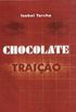 Chocolate Traio