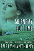 No Enemy but Time (English Edition)