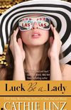 Luck Be A Lady
