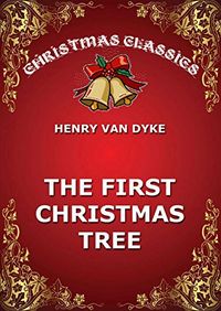 The First Christmas Tree (English Edition)