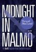 Midnight in Malm 