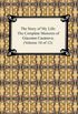 The Story of My Life (The Complete Memoirs of Giacomo Casanova, Volume 10 of 12) (English Edition)