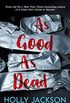As Good As Dead: The brand new and final book in the YA thriller trilogy that everyone is talking about... (A Good Girls Guide to Murder, Book 3) (English Edition)