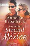 Am heien Strand von Mexico (Digital Edition) (German Edition)