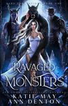 Ravaged by Monsters