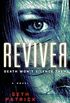 Reviver: A Novel (Reviver Trilogy Book 1) (English Edition)