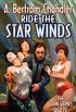 Ride The Star Winds