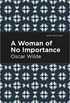 A Women Of no Importance