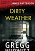 Dirty Weather (Thriller: Stories to Keep You Up All Night) (English Edition)