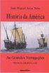 História da América: As grandes navegações