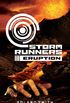 Storm Runners #3: Eruption (English Edition)