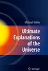 Ultimate Explanations of the Universe (English Edition)