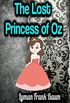 The Lost Princess of Oz (English Edition)