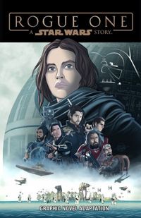 Star Wars: Rogue One Graphic Novel