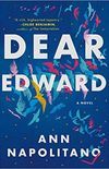 Dear Edward: A Novel (English Edition)