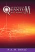 The Principles of Quantum Mechanics (English Edition)
