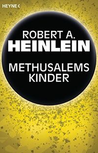 Methusalems Kinder: Erzhlung (German Edition)