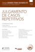 Julgamento de Casos Repetitivos - Volume 10. Coleo Grandes Temas do Novo CPC