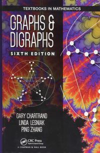 Graphs and Digraphs: Graphs & Digraphs, Sixth Edition: 39